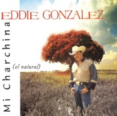 Eddie Gonzalez - Mi Charchina - Live Version