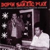 Down Santic Way - Santic Jamaican Productions Pressure Sounds 46, 2005