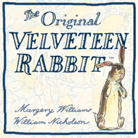 Margery Williams - The Velveteen Rabbit (Unabridged) artwork