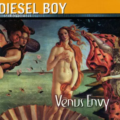 Venus Envy - Diesel Boy