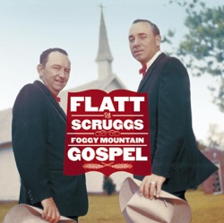 Flatt & Scruggs - Call Me On Home, Too