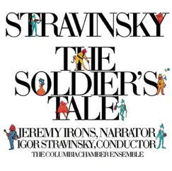 Stravinsky: The Soldier's Tale (Histoire du Soldat) [Complete] by Columbia Symphony Winds and Brass, Jeremy Irons & Robert Craft album reviews, ratings, credits