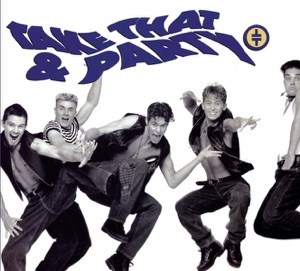 Take That and Party