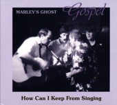 Marley's Ghost - Amazing Grace