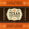 Texas Unplugged, Vol. 1, 2006
