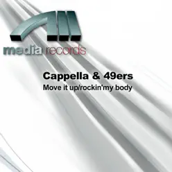 Move It Up / Rockin' My Body - EP - Cappella