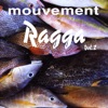 Mouvement Ragga, Vol. 2