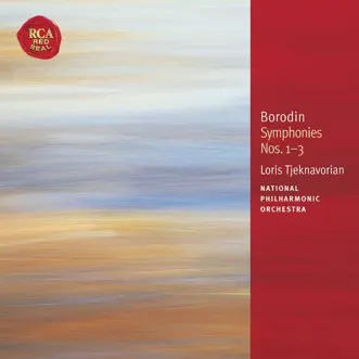 Borodin: Symphonies Nos. 1-3 by Loris Tjeknavorian & National Philharmonic Orchestra album reviews, ratings, credits