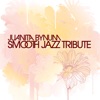 Smooth Jazz Tribute to Juanita Bynum