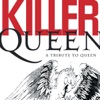 Killer Queen: A Tribute to Queen - EP