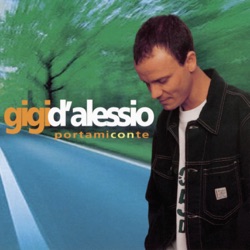 Gigi D'Alessio - Una Magica Storia D'amore