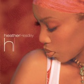 Heather Headley - He Is