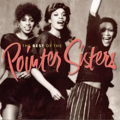 The Best of the Pointer Sisters - Pointer Sisters