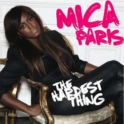 The Hardest Thing - Single - Mica Paris