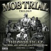 Mob Trial Trilogy (Mob Trial 1, 2, and 3), 2009