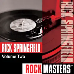 Rock Masters: Rick Springfield, Vol. 2 - EP - Rick Springfield