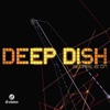 Deep Dish - Dreams
