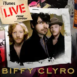 iTunes Live from London - EP - Biffy Clyro