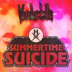 Summertime Suicide - Single - Murderdolls