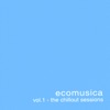 Ecomusica Vol.1 - the Chillout Sessions