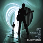 Electronic - Get The Message