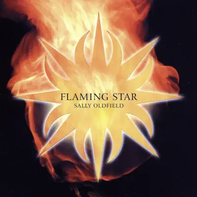 Flaming Star - Sally Oldfield