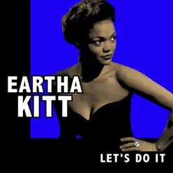 Let's Do It - Eartha Kitt