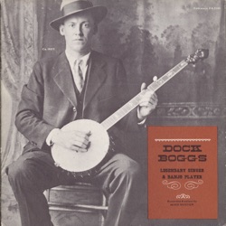 Dock Boggs - Oh Death
