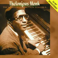 The London Collection Vol. 1 - Thelonious Monk