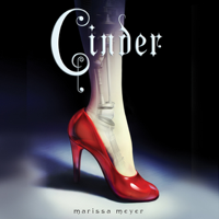 Marissa Meyer - Cinder: Book One of the Lunar Chronicles (Unabridged) artwork