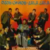 Ojos Chinos - Jala Jala (Remastered) album lyrics, reviews, download