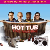 Hot Tub Time Machine (Original Motion Picture Soundtrack), 2010