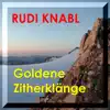 Goldene Zitherklänge album lyrics, reviews, download