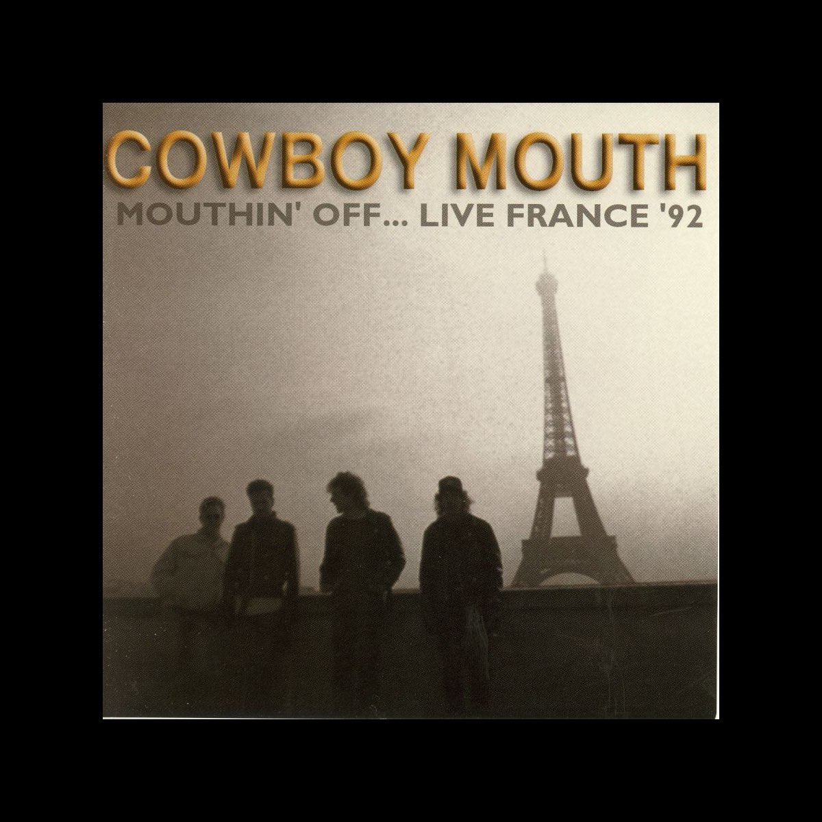 He live in france. Cowboy mouth albums. Cowboy mouth discography.