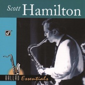 Scott Hamilton - Tonight I Shall Sleep (With a Smile on My Face)