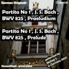 Partita Nr 1 , J. S. Bach , Bwv 825 , Präludium , Partita No 1 , J. S. Bach , Bwv 825 , Prelude - Single