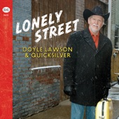 Doyle Lawson & Quicksilver - Oh Heart, Look What You've Done