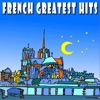 French Greatest Hits