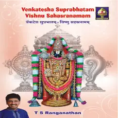 Venkatesha Suprabhatam Vishnu Sahasranamam by T. S. Ranganathan album reviews, ratings, credits