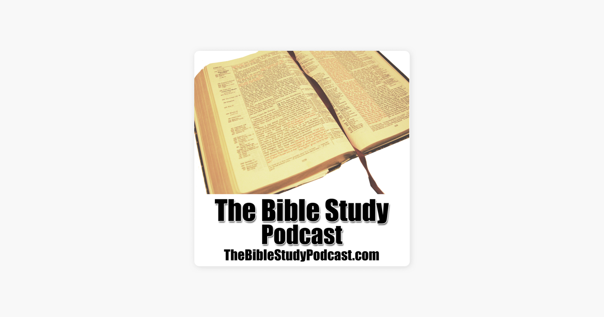 the-bible-study-podcast-on-apple-podcasts