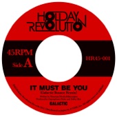 It Must Be You (Galactic Bounce Mix) / Karate - Single