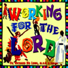 Working for the Lord - Richard Ho Lung & M.O.P.