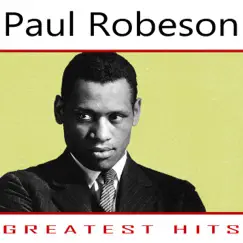 Greatest Hits by Paul Robson album reviews, ratings, credits
