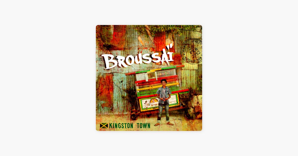 broussai kingston town