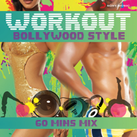 Various Artists - Workout Bollywood Style: 60 Mins Mix artwork
