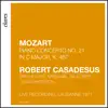 Mozart: Piano Concerto No. 21 in C Major, K. 467 (Live recording, Lausanne 1971) album lyrics, reviews, download
