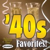 40s Favorites - Volume One