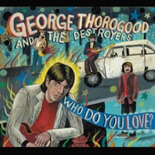 George Thorogood & The Destroyers - House Of Blue Lights