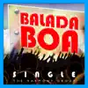 Balada Boa song lyrics