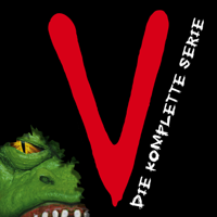 V (Classic Series) - V: Die komplette Serie (TV-Film, Mini-Serie + V: Die außerirdischen Besucher kommen zurück) artwork